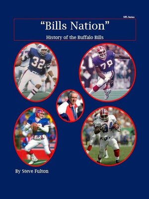 cover image of "Bills Nation" History of the Buffalo Bills
